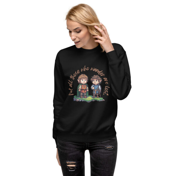 LOTR Not All Those Who Wander are Lost Hobbit - Unisex Premium Sweatshirt - Image 3