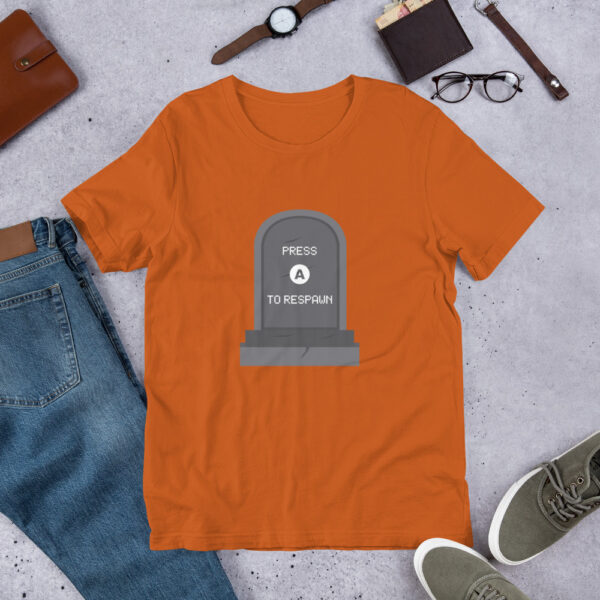 Press A to Respawn - Unisex T-Shirt - Image 15