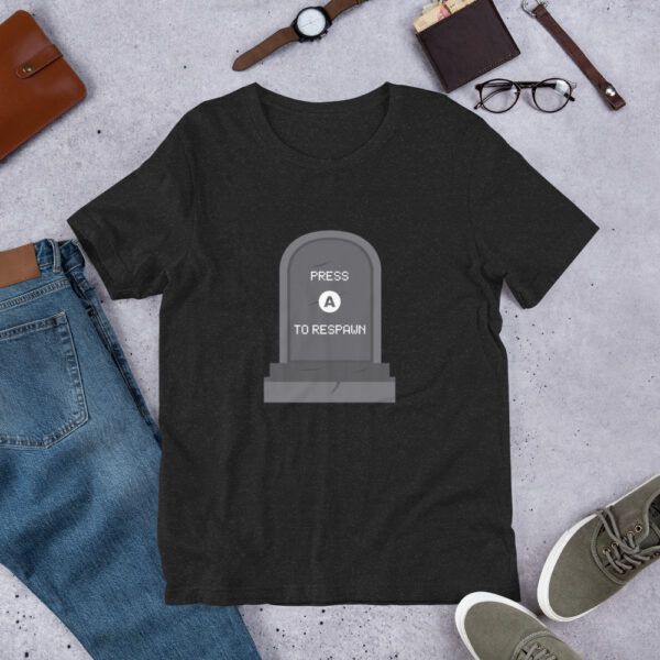Press A to Respawn - Unisex T-Shirt - Image 5