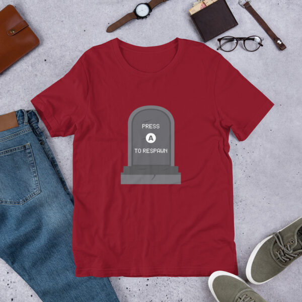 Press A to Respawn - Unisex T-Shirt - Image 8