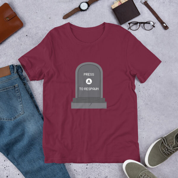 Press A to Respawn - Unisex T-Shirt - Image 10